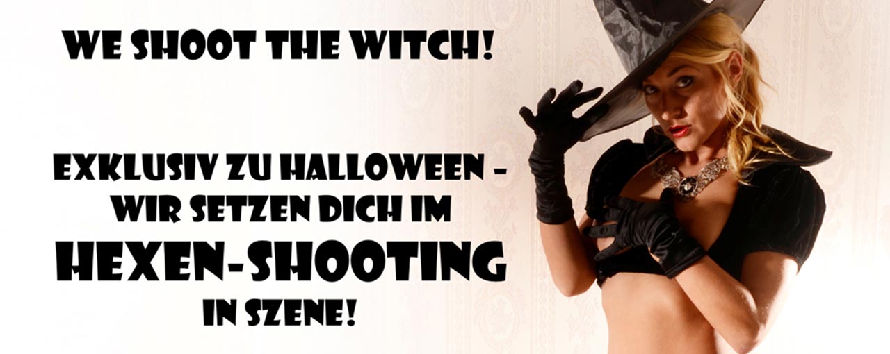 Unser Halloween-Special 2020 - We shoot the Witch! – ist DAS Halloweenshooting für Erwachsene